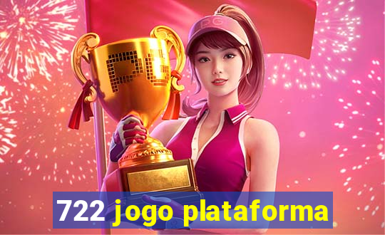 722 jogo plataforma